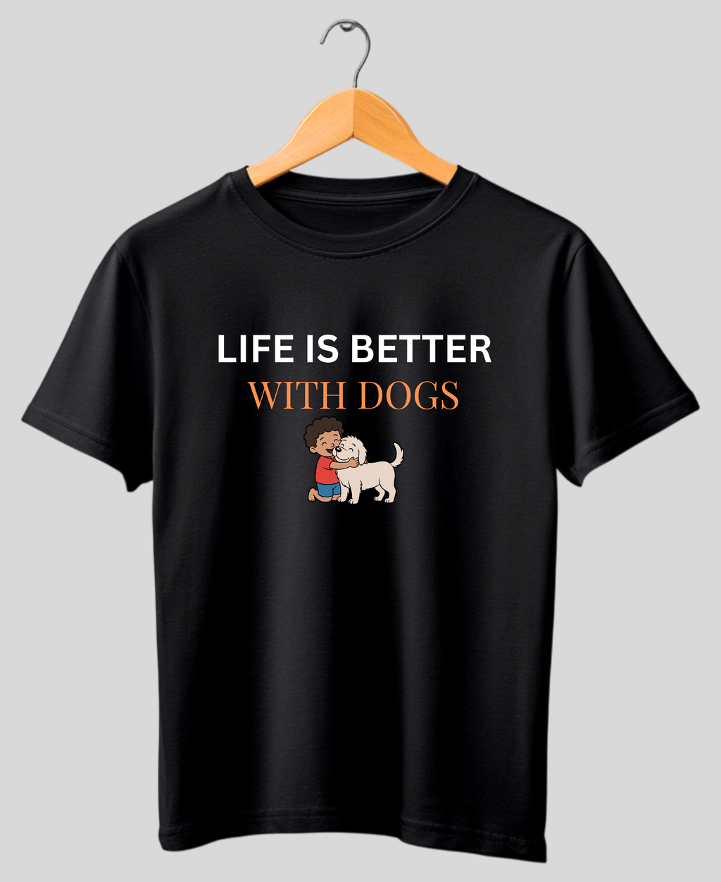 Life Is Better With Dogs — Premium Dog Lover T-Shirt |