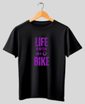Life Is Better on a Bike — Premium Quote Motorcycle T-Shirt